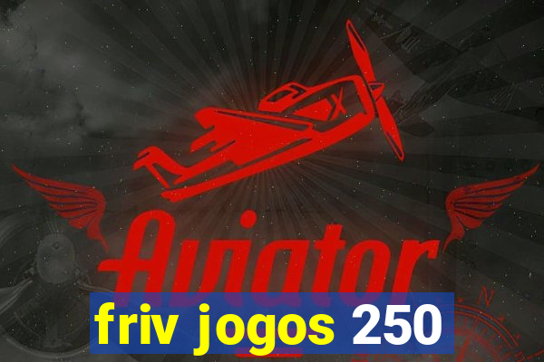 friv jogos 250